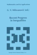 Recent Progress in Inequalities af G. V. Milovanovic