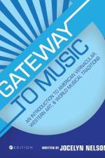 Gateway to Music af Jocelyn Nelson