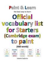 Official vocabulary list for Starters (Cambridge exam) to paint af Isabelle Defevere