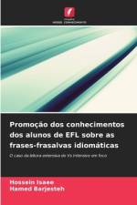 Promoção dos conhecimentos dos alunos de EFL sobre as frases-frasalvas idiomáticas af Hossein Isaee