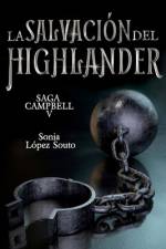 La salvación del highlander af Sonia López Souto