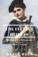 The Fleeing Heiress af Gayle Buck