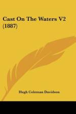 Cast On The Waters V2 (1887) af Hugh Coleman Davidson