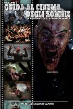 Guida al cinema degli zombie Vol. 3 - Gli anni 2000 af Marcello Gagliani Caputo
