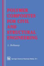 Polymer Composites for Civil and Structural Engineering af L. Hollaway