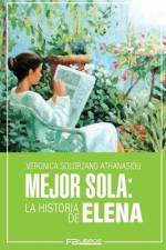 Mejor Sola af Veronica Solorzano Athanasiou