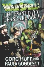 Lieutenant Teasdale, R.O.N. af Paula Goodlett