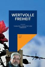 Wertvolle Freiheit af Gerd Keil