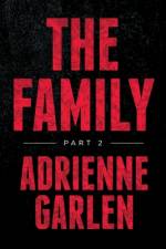The Family Part 2 af Adrienne Garlen