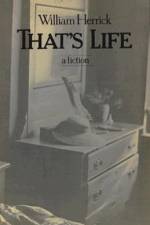 That's Life: Novel af William Herrick