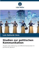 Studien zur politischen Kommunikation af Luis Gallardo Vera
