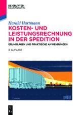 Kosten- und Leistungsrechnung in der Spedition af Harald Hartmann