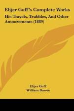Elijer Goff's Complete Works af Elijer Goff