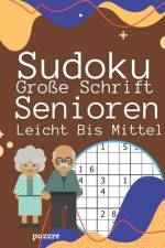 Sudoku Große Schrift Senioren Leicht Bis Mittel