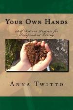 Your Own Hands af Anna Twitto