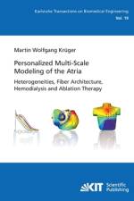 Personalized Multi-Scale Modeling of the Atria: Heterogeneities, Fiber Architecture, Hemodialysis and Ablation Therapy af Martin Wolfgang Krüger