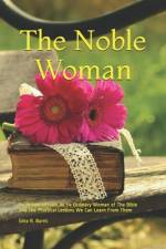 The Noble Woman af Gina R Burns
