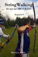 StringWalking: El arte del ARCO RASO af Martin Godio