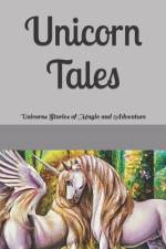Unicorn Tales af Johnny Smith