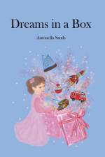 Dreams In A Box af Antonella Sands