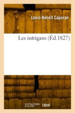 Les intrigans af Louis-Benoit Capuran