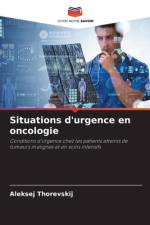 Situations d'urgence en oncologie af Aleksej Thorevskij