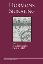 Hormone Signaling af Paul A. Kelly