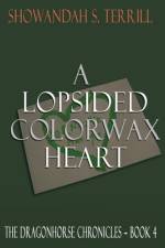 A Lopsided Colorwax Heart af Showandah S Terrill