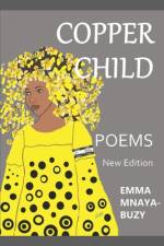 Copper Child af Emma Mnaya-Buzy