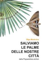 Salviamo Le Palme Delle Nostre Citta' af Olga Moskvina