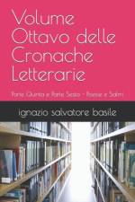 Volume Ottavo delle Cronache Letterarie af Ignazio Salvatore Basile