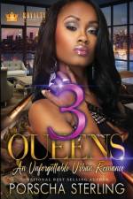 3 Queens af Porscha Sterling