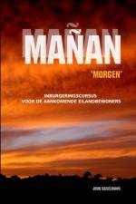 Mañan-Morgen af John Baselmans