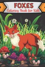 Foxes Coloring Book for Kids af Rare Bird Books