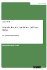 Der Advokat und der Richter bei Franz Kafka af Janko Ferk