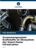 Zusammengesetzte Kraftstoffe im Ökosystem der Smart-Home-Infrastruktur af Irina Bondareva