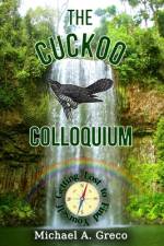 The Cuckoo Colloquium af Michael A Greco