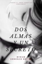 Dos almas y un secreto af Myrian Gonzalez Britos