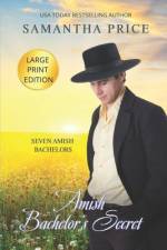 Amish Bachelor's Secret LARGE PRINT af Samantha Price