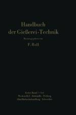 Handbuch der Gießerei-Technik af Franz Roll