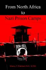 From North Africa to Nazi Prison Camps af Murray T. Pritchard D. O. M. P. H.