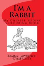 I'm a Rabbit af Tammy Lawrence-Cymbalisty