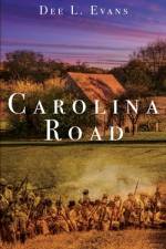 Carolina Road af Dee L. Evans