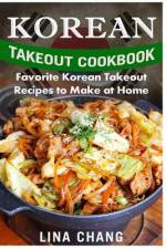 Korean Takeout Cookbook - ***Black and White Edition*** af Lina Chang