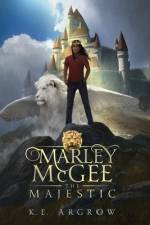 Marley McGee the Majestic af K E Argrow