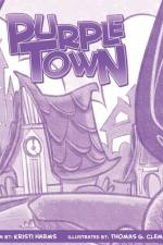 Purple Town af Kristi Harms