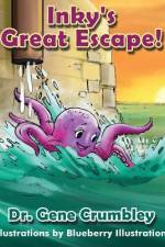 Inky's Great Escape af Gene Crumbley