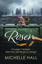 Rosen af Michelle Hall