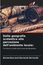 Dalla geografia scolastica alla percezione dell'ambiente locale: af Bernardino José Bernardo Bernardo