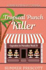 Tropical Punch Killer af Summer Prescott